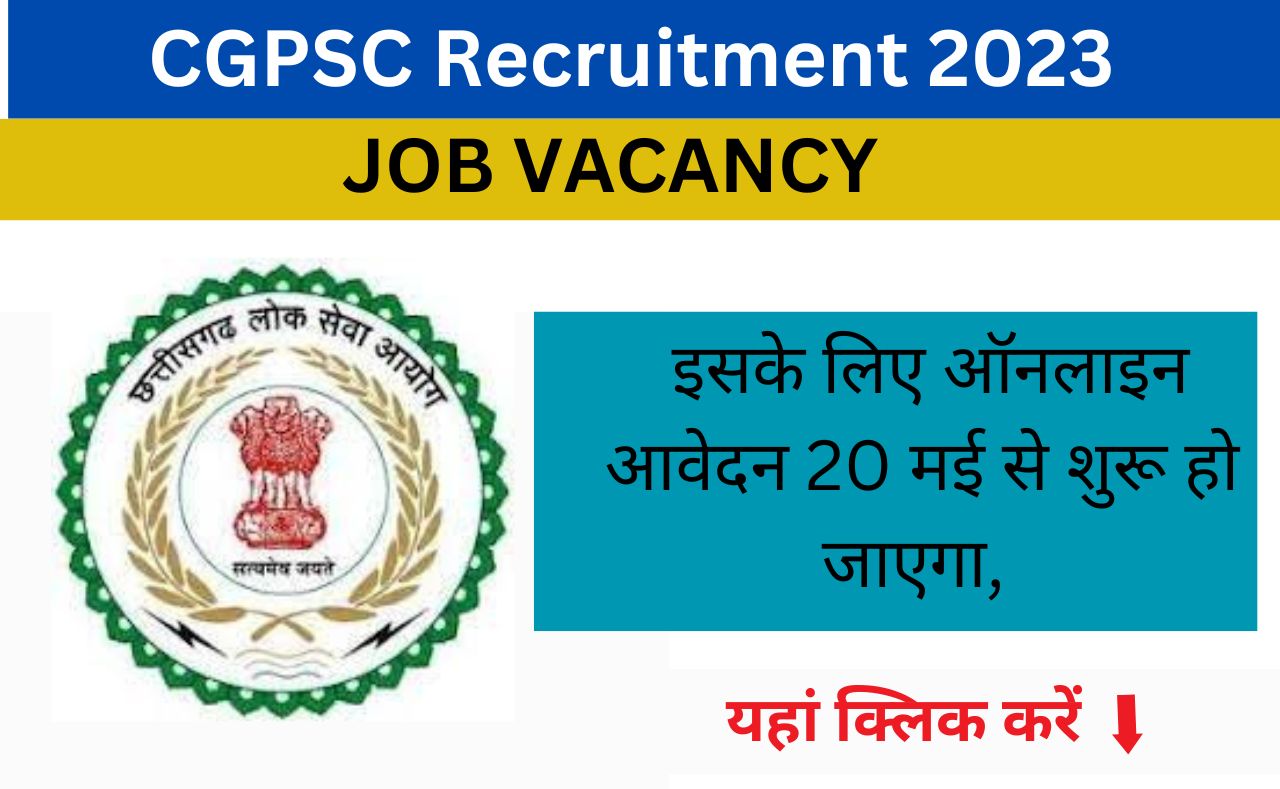 CGPSC recruitment 2023 job vacancy for 500 post