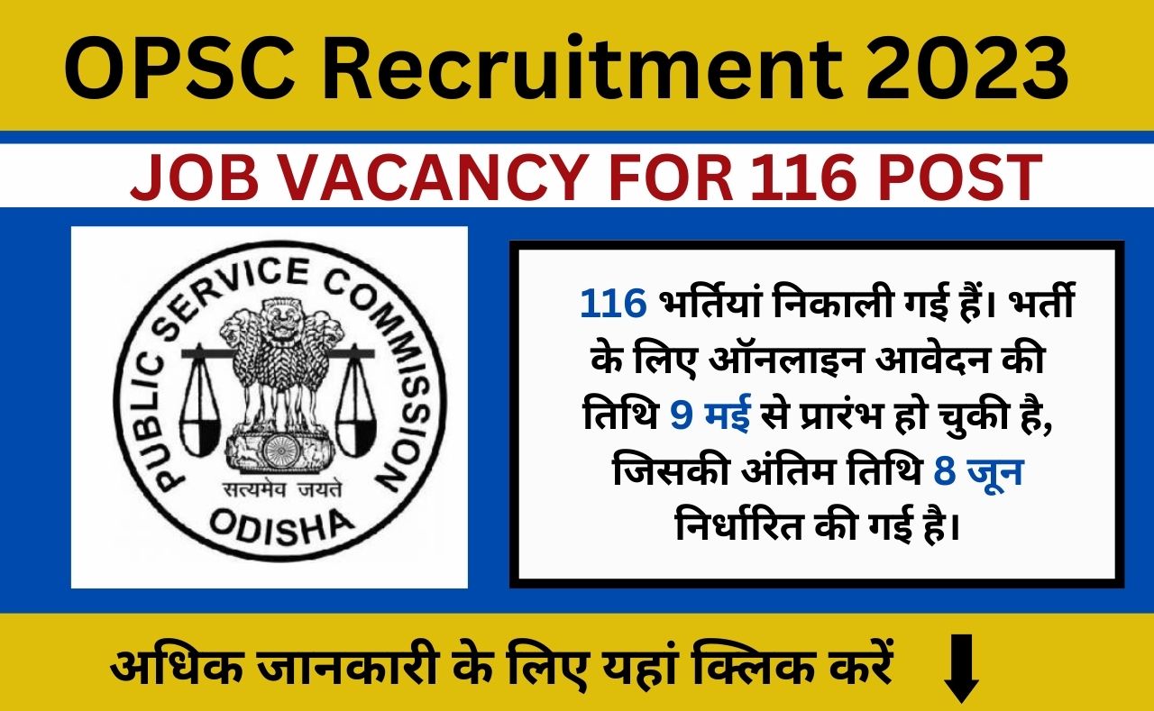 OPSC Recruitment job vacancy for 116 post
