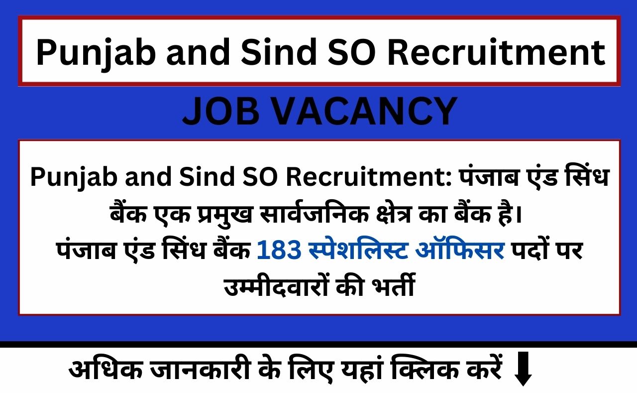 Punjab and Sind SO Recruitment