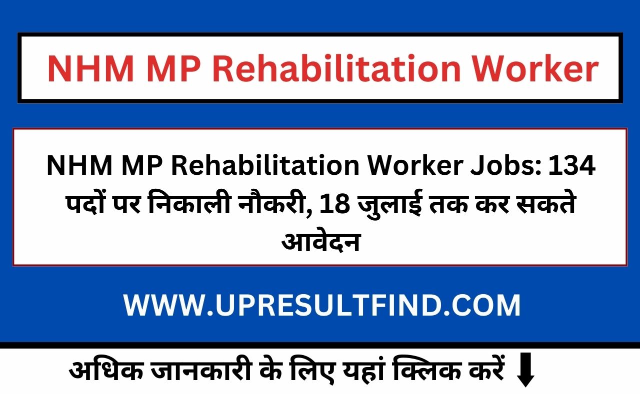 NHM MP Rehabilitation Worker