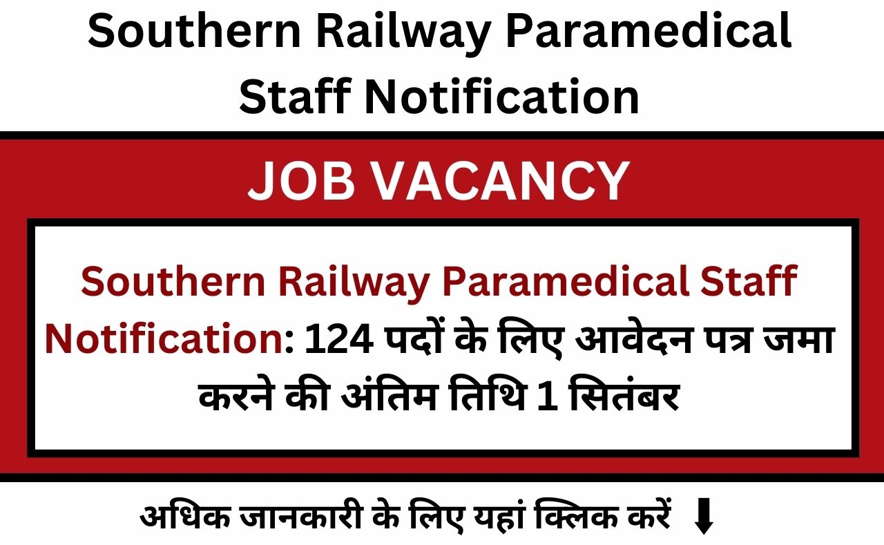 Southern Railway Paramedical Staff Notification