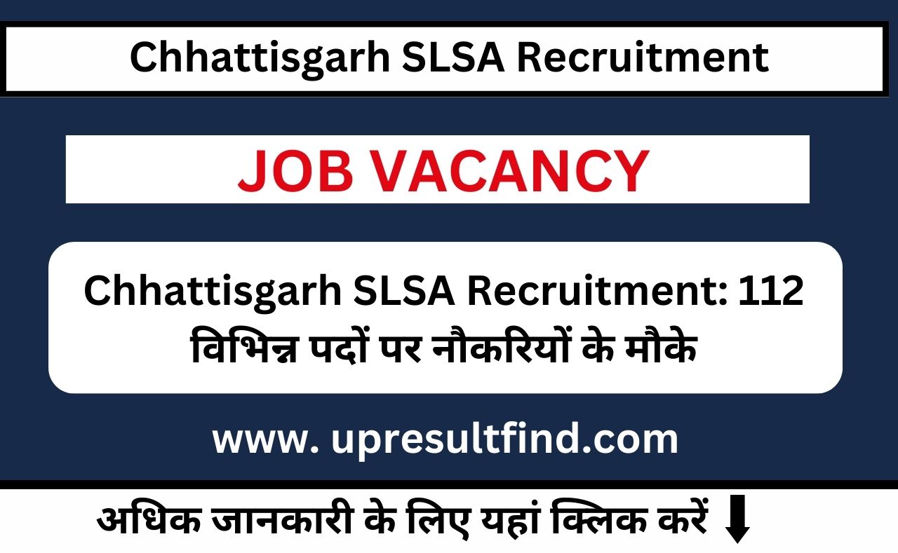 Chhattisgarh SLSA Recruitment