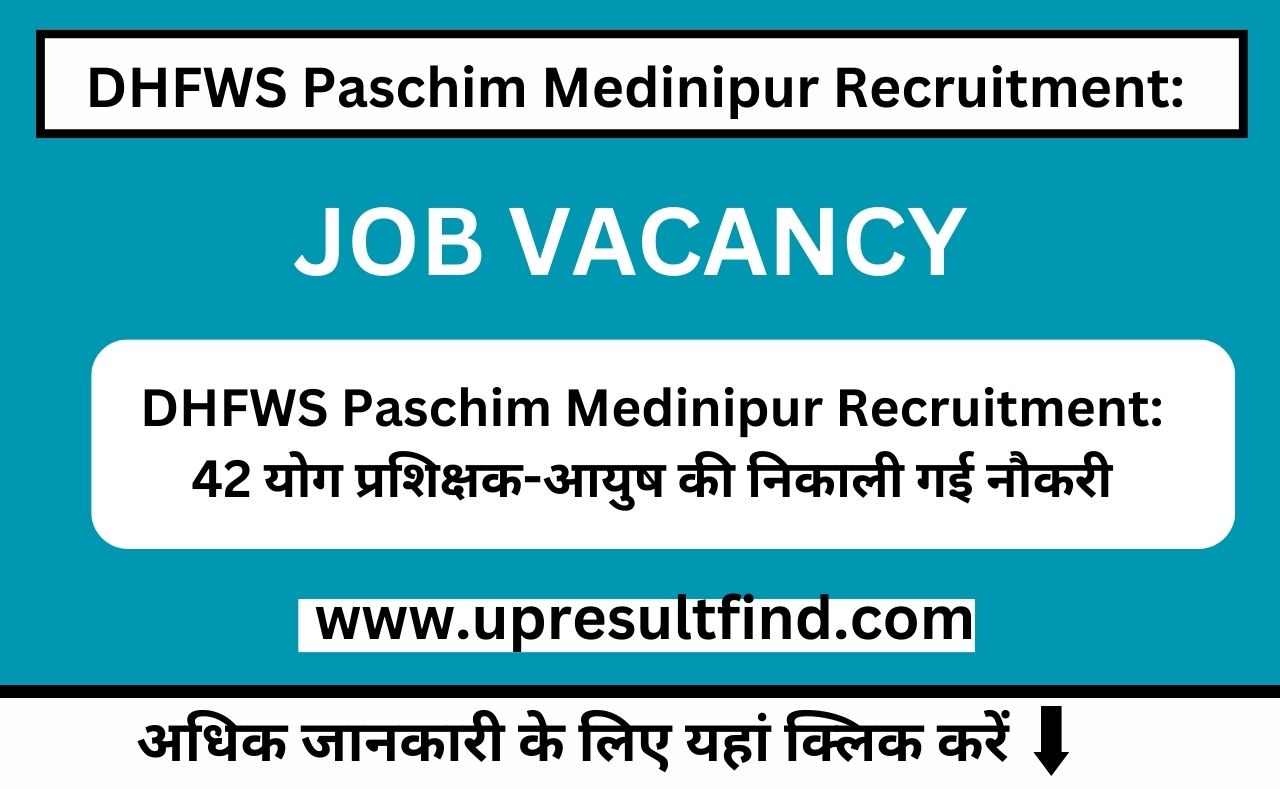 DHFWS Paschim Medinipur Recruitment