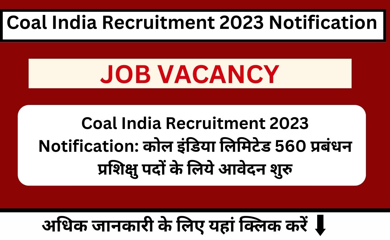 Coal India Recruitment 2023 Notification