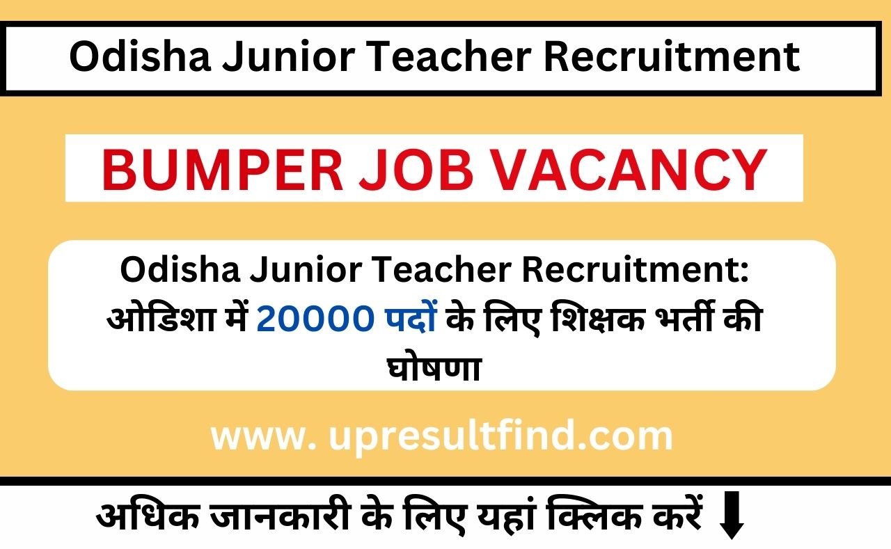 Odisha Junior Teacher Recruitment