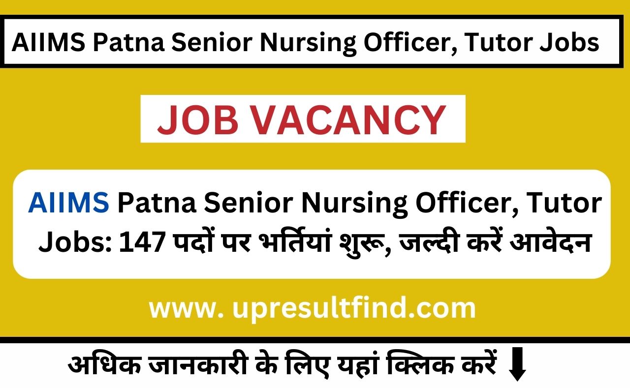 AIIMS Patna Senior Nursing Officer