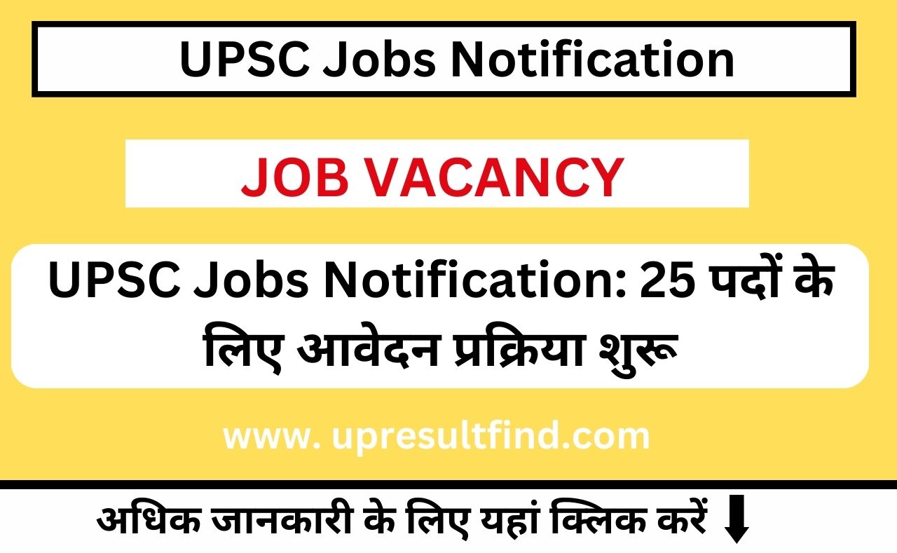 UPSC Jobs Notification